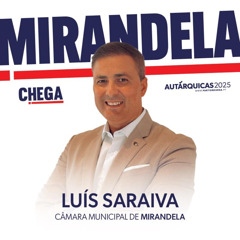 Chega candidata Luís Saraiva à Câmara Municipal de Mirandela