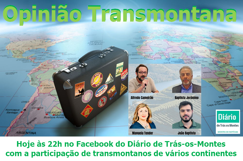 Opinião Transmontana às 22 h no facebook 