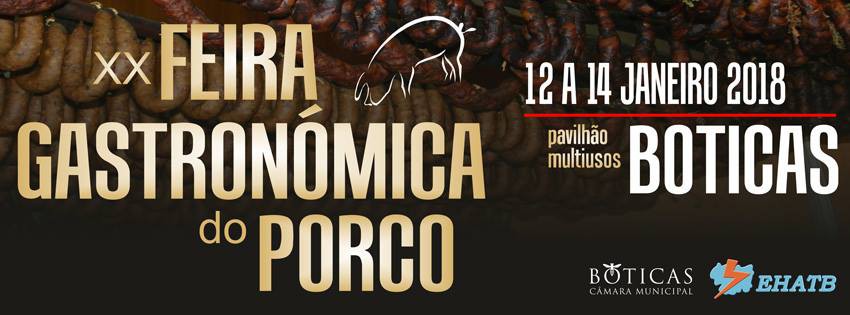 XX Feira Gastronómica do Porco de Boticas, de 12 a 14 de janeiro